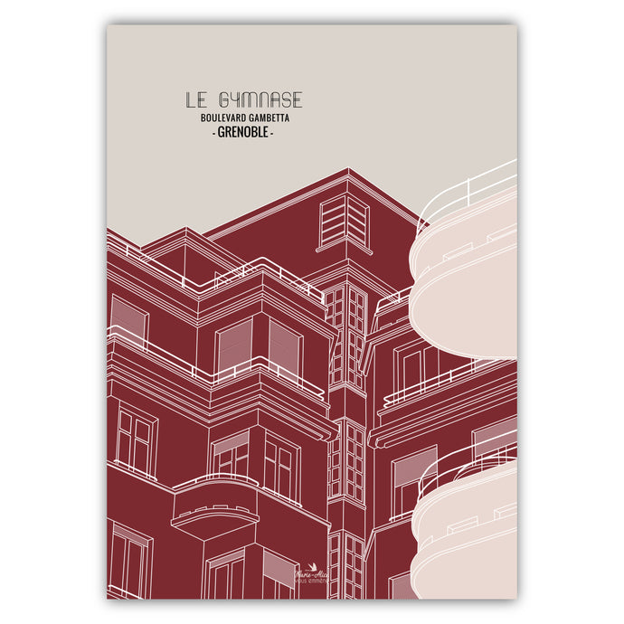 Affiche française représentant, le gymnase, boulevard Gambetta à Grenoble. Format; 50 X 70 cm . Version Gris/brun. Création Marie-Alice vous emmène