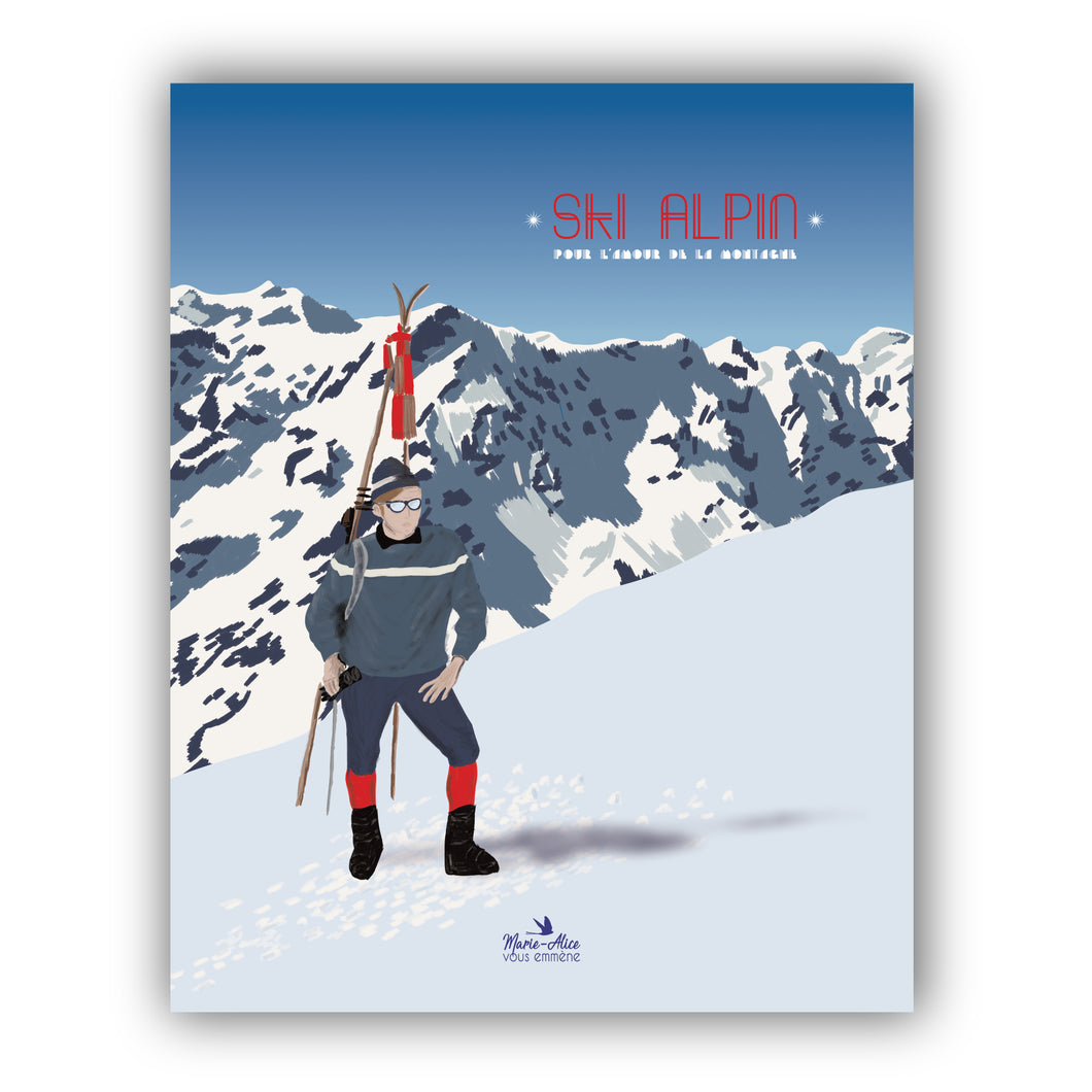 AFFICHE MONTAGNE - VINTAGE - SKI ALPIN - POUR L'AMOUR DE LA MONTAGNE