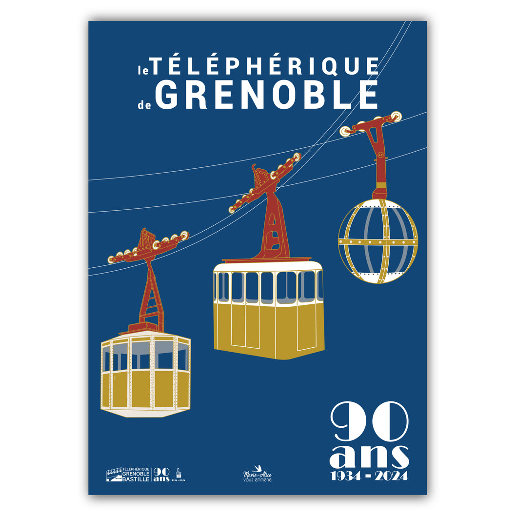 Affiche officielle des 90 ans du téléphérique de Grenoble. Format : 50 x 70 cm . Artiste: Marie-Alice vous emmène